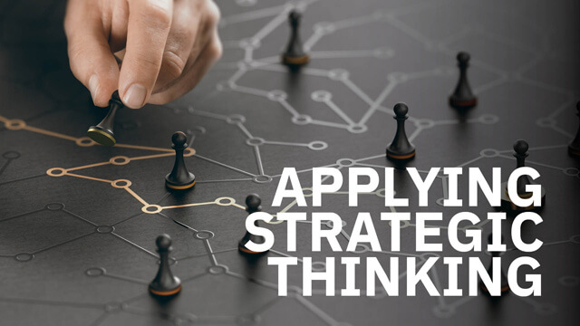 Applying Strategic Thinking to Operational Management