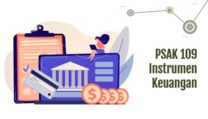 PSAK 109 INSTRUMEN KEUANGAN